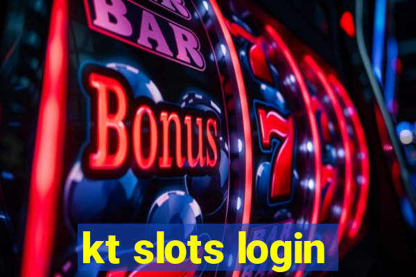 kt slots login