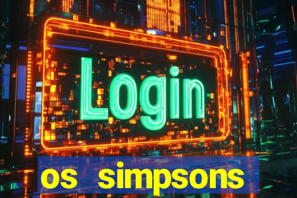 os simpsons assistir online