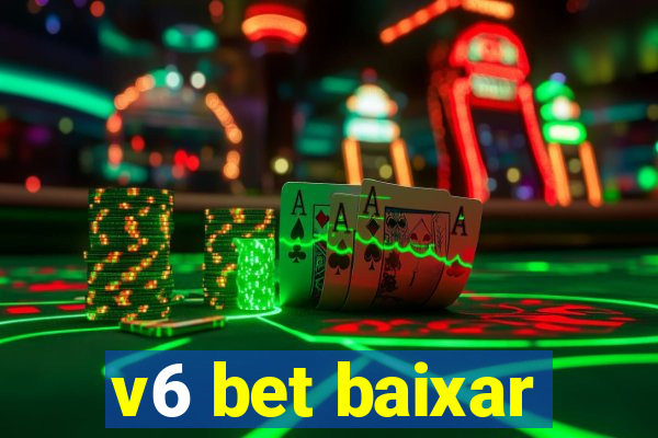 v6 bet baixar