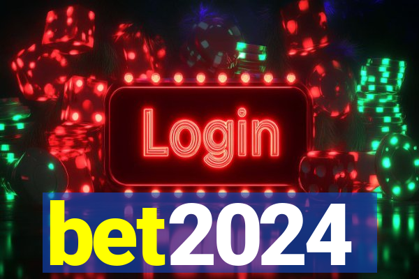 bet2024