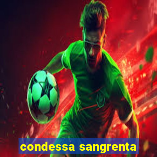 condessa sangrenta