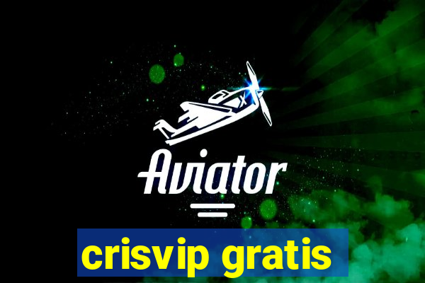 crisvip gratis