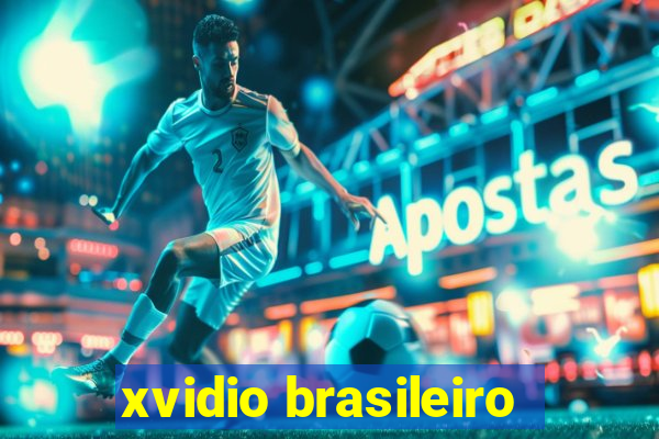 xvidio brasileiro