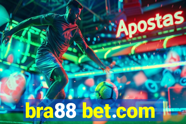 bra88 bet.com