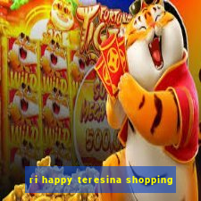 ri happy teresina shopping