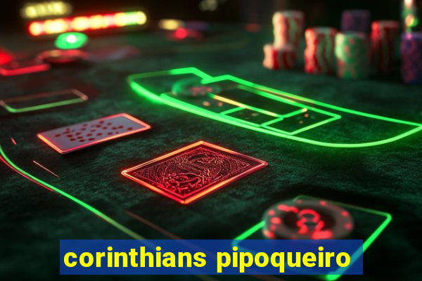 corinthians pipoqueiro