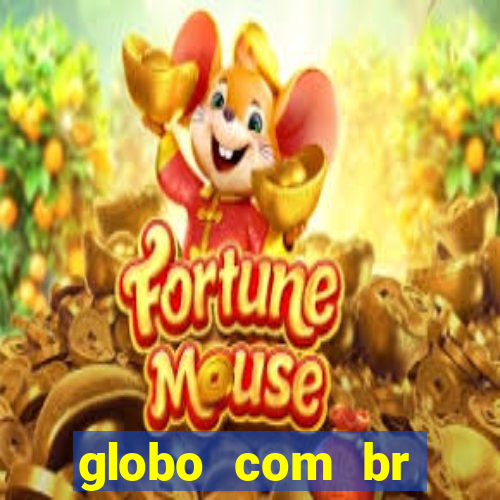 globo com br absolutamente notícias