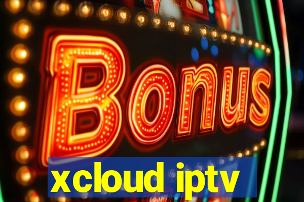 xcloud iptv