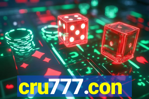 cru777.con