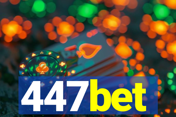 447bet