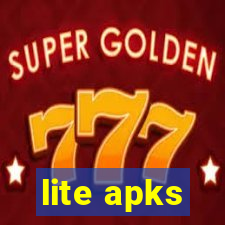 lite apks