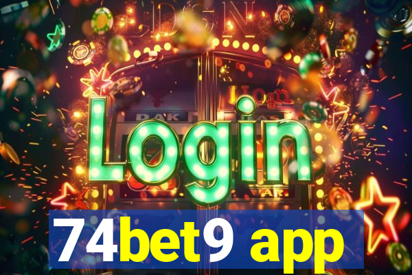 74bet9 app