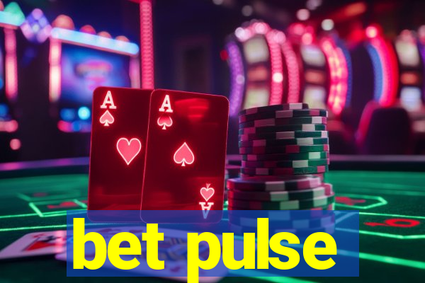 bet pulse